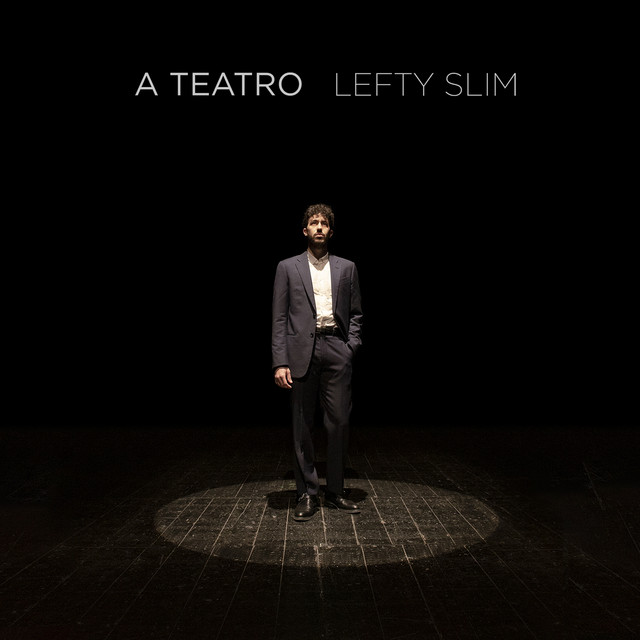 Cover di A teatro by Lefty Slim