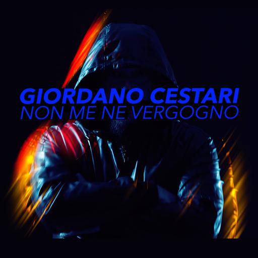 Cover di Non Me Ne Vergogno by Giordano Cestari