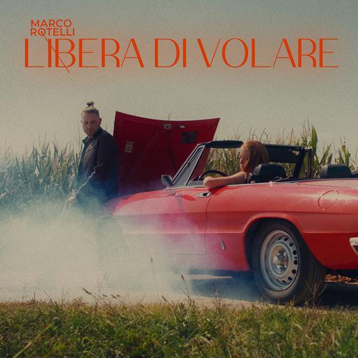 Cover di Libera Di Volare by Marco Rotelli