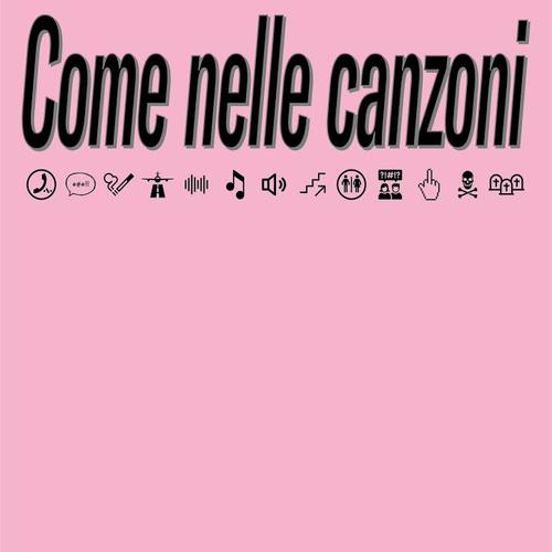 Cover di COME NELLE CANZONI by COEZ