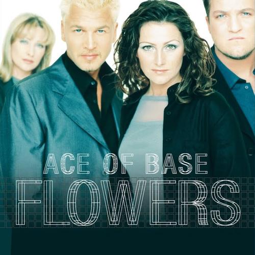 Cover di Life Is a Flower by Ace of Base