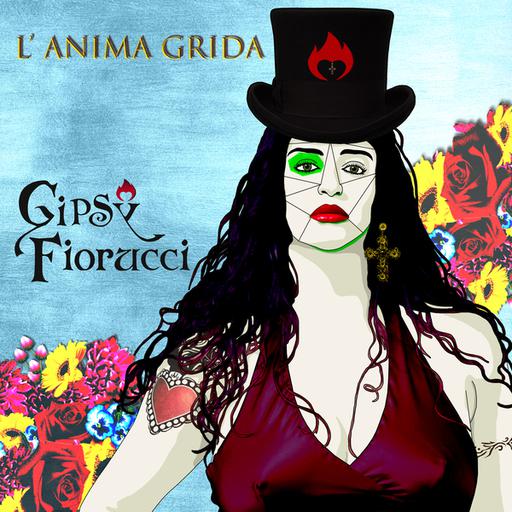 Cover di L'Anima Grida by Gipsy Fiorucci
