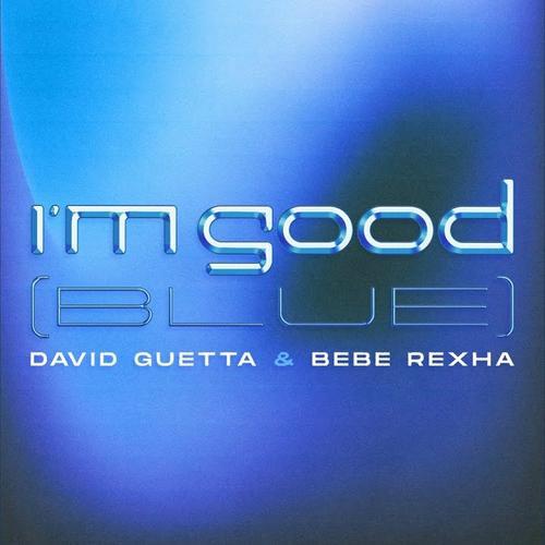Cover di I'm Good (Blue) by David Guetta