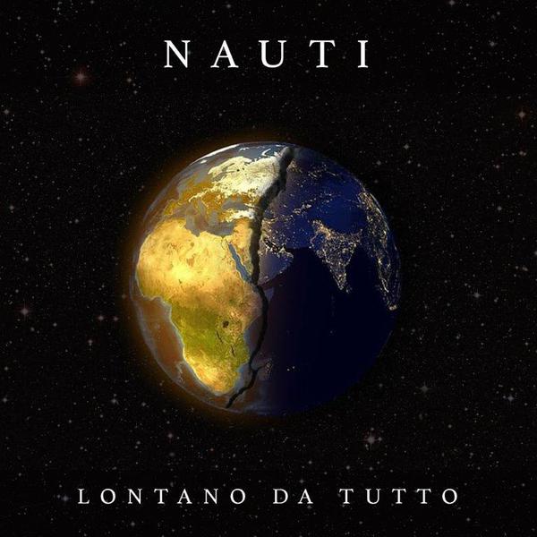 Cover di Lontano Da Tutto by Nauti