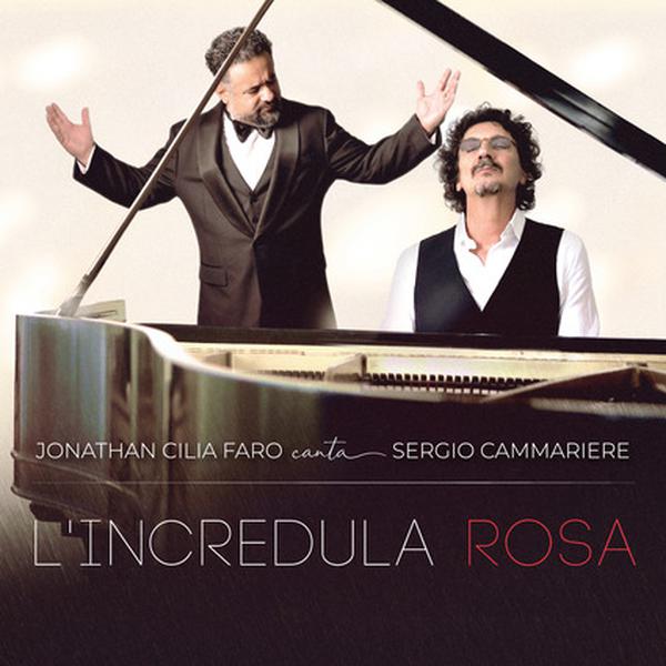 Cover di L'Incredula Rosa by Jonathan Cilia Faro E Sergio Cammariere