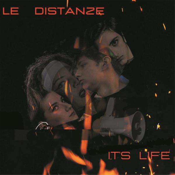 Cover di It'S Life by Le Distanze