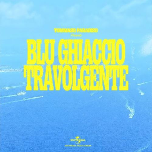 Cover di Blu Ghiaccio Travolgente by Tommaso Paradiso