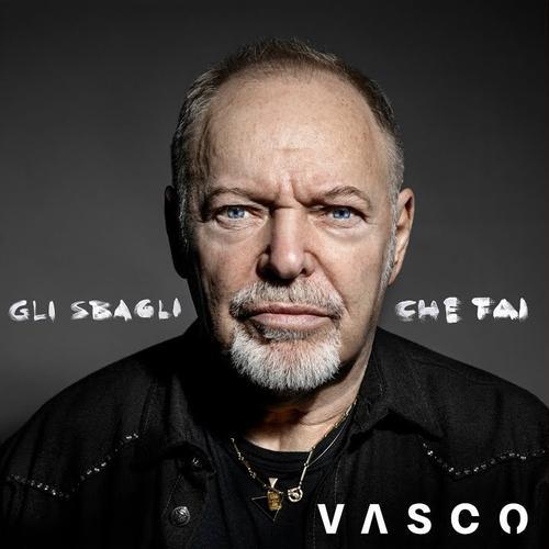 Cover di Gli Sbagli Che Fai by Vasco Rossi