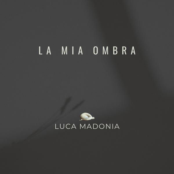 Cover di La Mia Ombra by Luca Madonia