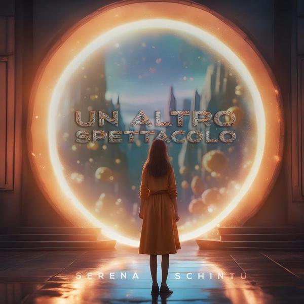 Cover di Un Altro Spettacolo by Serena Schintu
