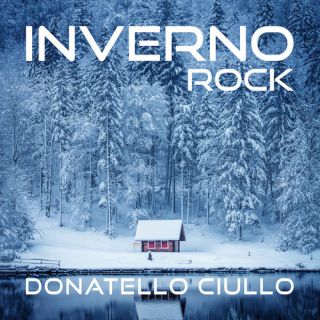 Cover di Inverno (Rock Version) by Donatello Ciullo
