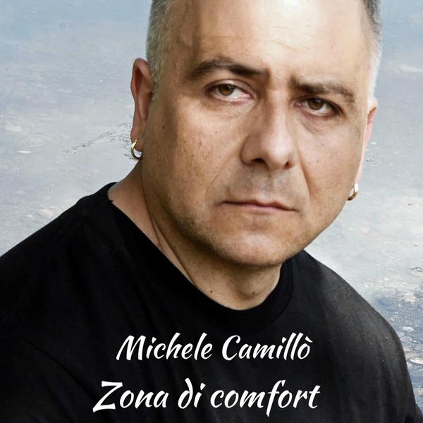 Cover di Zona Di Comfort by Michele Camillò