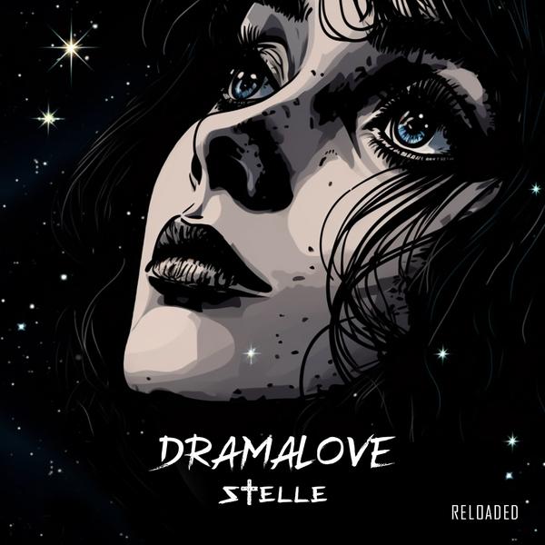 Cover di Stelle: Reloaded by Dramalove