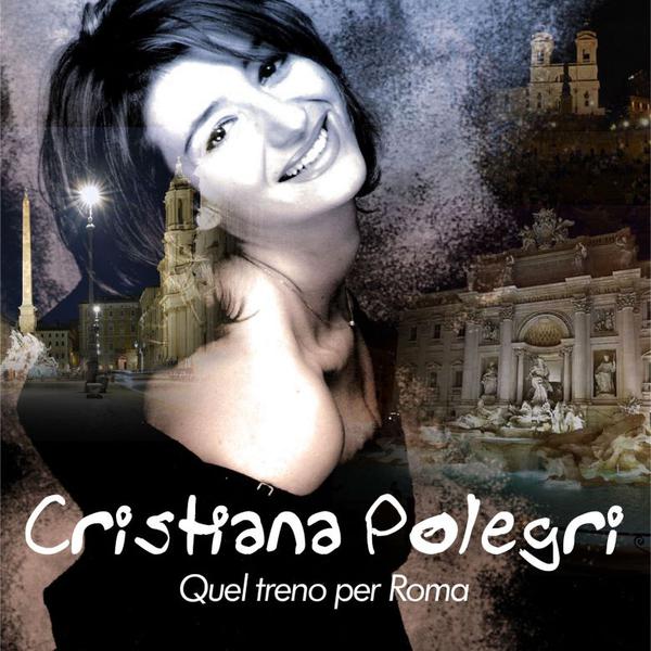 Cover di Quel Treno Per Roma by Cristiana Polegri