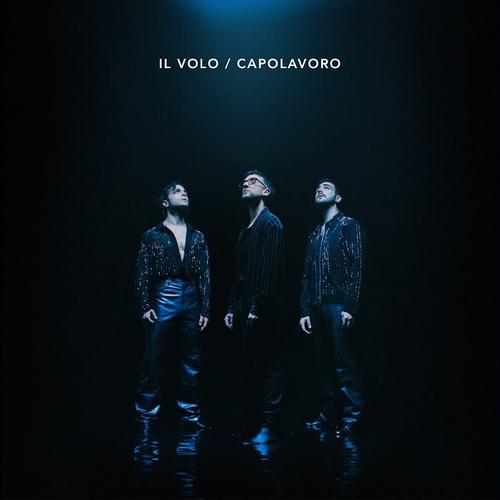 Cover di Capolavoro by Il Volo