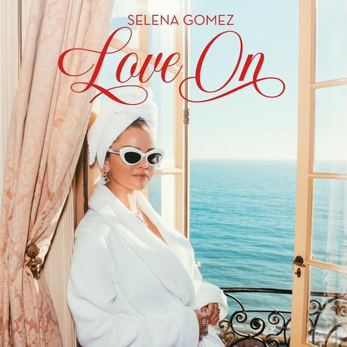 Cover di Love On by Selena Gomez
