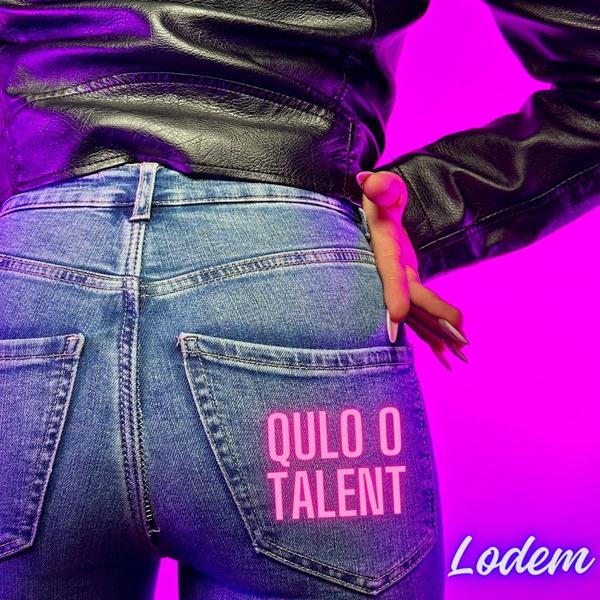 Cover di Qulo O Talent by Lodem