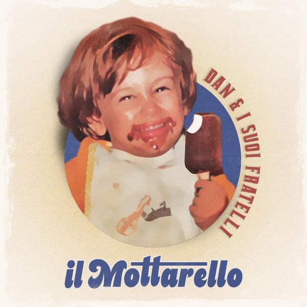 Cover di Il Mottarello by Dan & I Suoi Fratelli