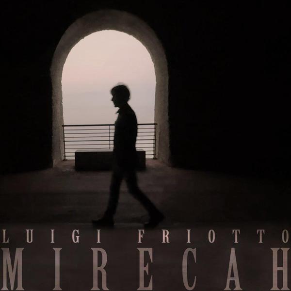 Cover di Mirecah by Luigi Friotto