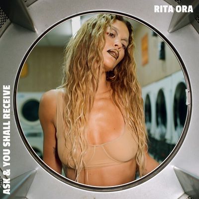 Cover di Ask E You Shall Receive by Rita Ora