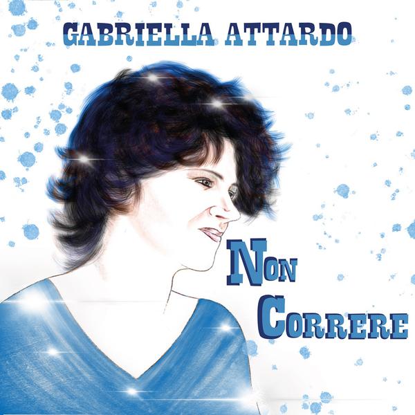 Cover di Non Correre by Gabriella Attardo