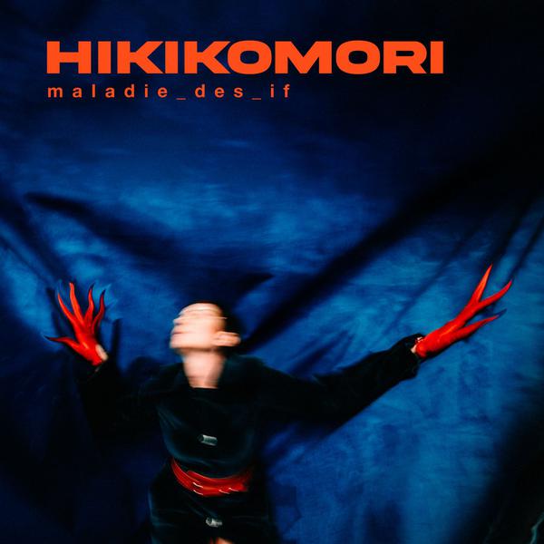 Cover di Hikikomori by Maladie Des If