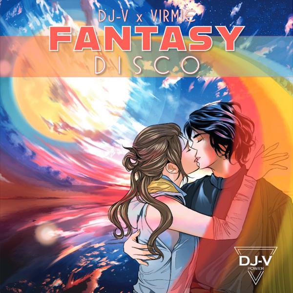 Cover di Fantasy Disco by Dj-V X Virmie