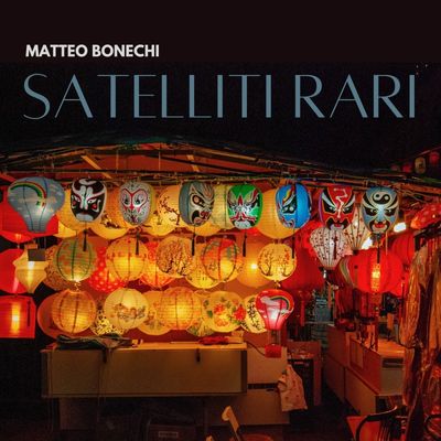 Cover di Satelliti Rari by Matteo Bonechi