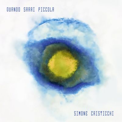 Cover di Quando Sarai Piccola by Simone Cristicchi