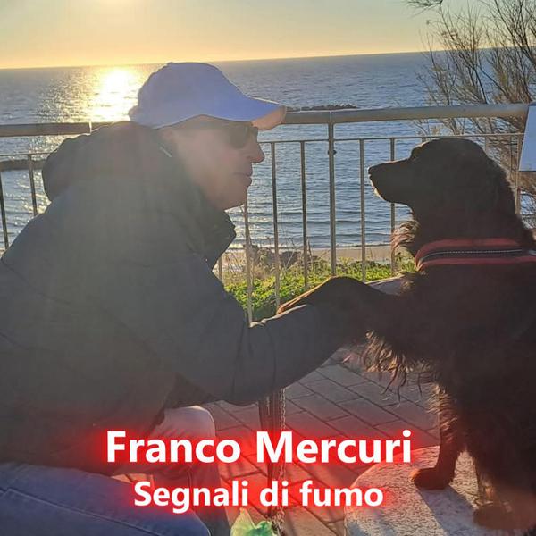 Cover di Segnali Di Fumo by Franco Mercuri