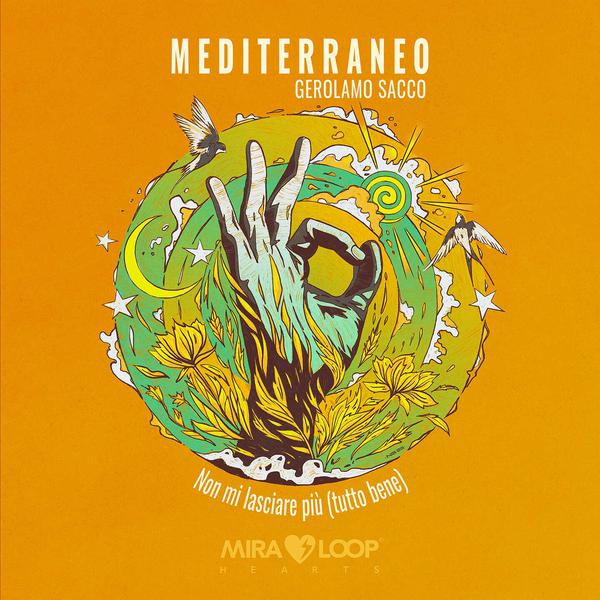 Cover di Non Mi Lasciare Più (Tutto Bene) by Mediterraneo Feat Gerolamo Sacco