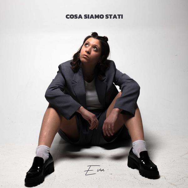 Cover di Cosa Siamo Stati by Eva