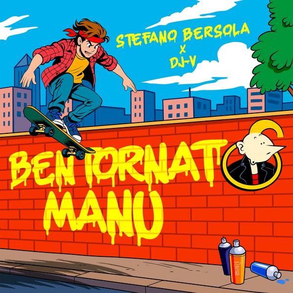 Cover di Bentornato Manu by Stefano Bersola X Dj-V
