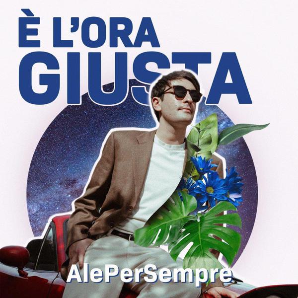 Cover di E' L'Ora Giusta by Alepersempre