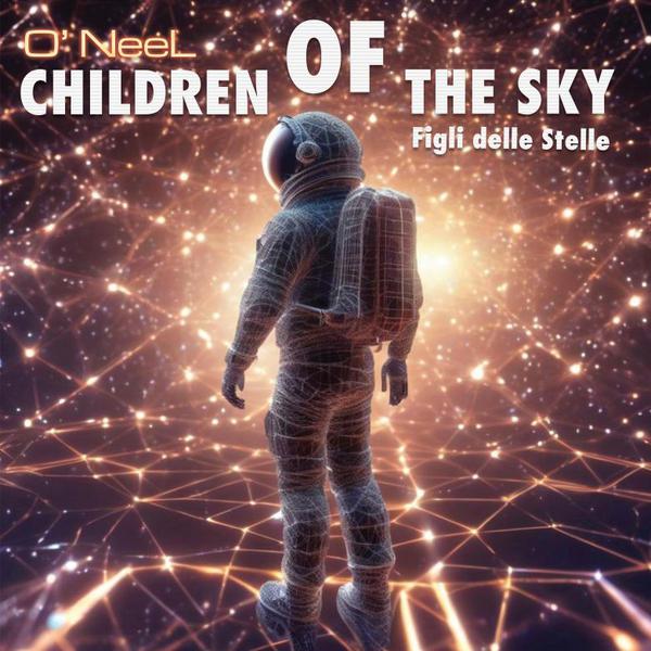 Cover di Children Of The Sky (Figli Delle Stelle) Bruno Guerrini 70 Original Taste Radio by O' Neel