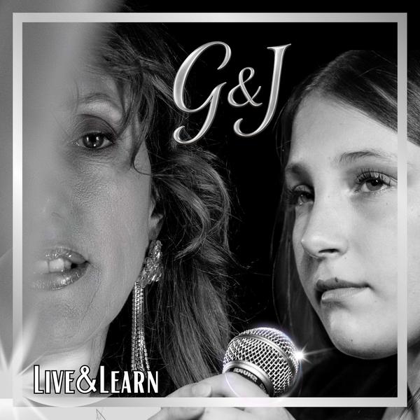 Cover di Live & Learn by G&J