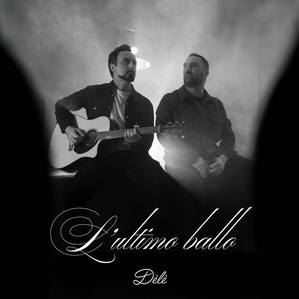 Cover di L'Ultimo Ballo by Dèlè