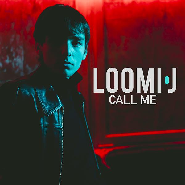 Cover di Call Me by Loomi J