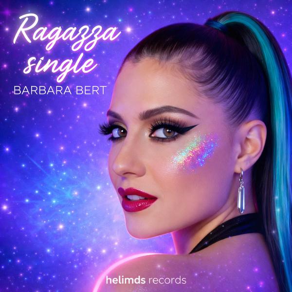 Cover di Ragazza Single by Barbara Bert
