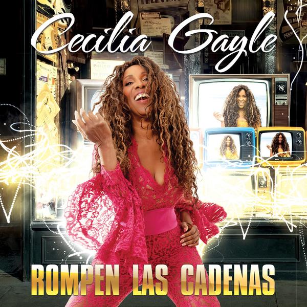 Cover di Rompen Las Cadenas by Cecilia Gayle